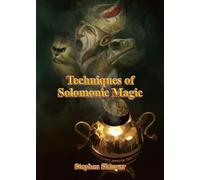 Techniques of Solomonic Magic