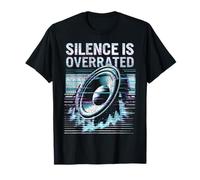 Techno I Silence Is Overrated I Dubstep T-Shirt