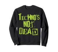 Techno Is Not Dead - Vintage Grunge - Minimal Electro DJ Sweatshirt
