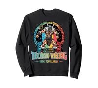 Techno Viking Dance For Valhalla Funny Party Design Sweatshirt