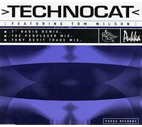 Technocat Featuring Tom Wilson - Technocat