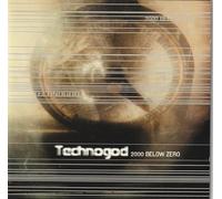 Technogod - 2000 Below Zero