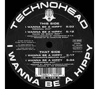 Technohead - I WANNA BE A HIPPY
