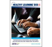Technological Innovation and the Fitness and Wellness Industry: Predicting the Impact