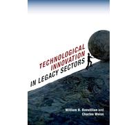 Technological Innovation in Legacy Sectors