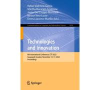 Technologies and Innovation : 8th International Conference, CITI 2022, Guayaquil, Ecuador, November 14-17, 2022, Proceedings