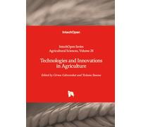 Technologies and Innovations in Agriculture (Agricultural Sciences)