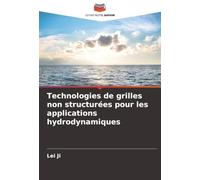 Technologies de grilles non structurées pour les applications hydrodynamiques