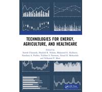 Technologies for Energy, Agriculture, and Healthcare