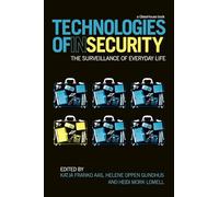 Technologies of InSecurity: The Surveillance of Everyday Life