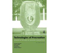 Technologies of Procreation: Kinship in the Age of Assisted Conception