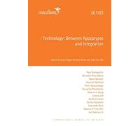 Technology 2019/3: Between Apocalypse and Integration (Concilium)