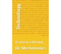 Technology: A curse or a blessing