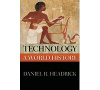 Technology: A World History (New Oxford World History) - Paperback NEW Headrick,