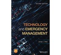 Technology and Emergency Management, 2nd Edition