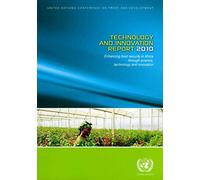Technology and Innovation Report 2011: Powering Development with Renewable Energy Technologies (CAT II.D-Trade FNC CMRC)