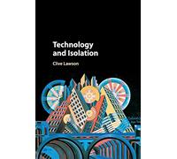 Technology and Isolation