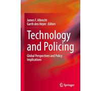 Technology and Policing: Global Perspectives and Policy Implications