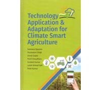 Technology Application & Adaptation for Climate Smart Agriculture