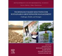 Technology-Based Solutions for Sustainable Groundwater Management : Challenges, Models, and Strategies