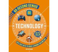 Technology: Bite-Size Facts to Make Learning Fun and Fast (60-Second Genius)
