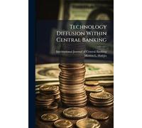 Technology Diffusion Within Central Banking
