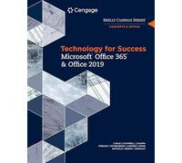 Technology for Success and Shelly Cashman Series Microsoft®Office 365 & Office 2019 (Mindtap Course List)