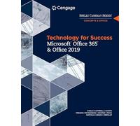 Technology for Success and Shelly Cashman Series Microsoft®Office 365 & Office 2019 (Mindtap Course List)