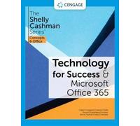 Technology for Success and The Shelly Cashman Series® Microsoft® 365® & Office® 2021 (Mindtap Course List)