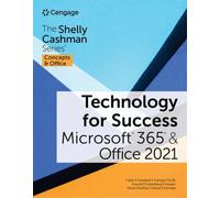 Technology for Success and The Shelly Cashman Series® Microsoft® 365® & Office® 2021 (Mindtap Course List)