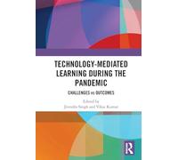 Technology-mediated Learning During the Pandemic: Challenges vs Outcomes