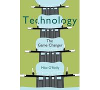 Technology: The Game Changer