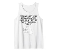 Technology Will Replace Paper! Just Try to Old Person Tank Top
