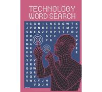 TECHNOLOGY WORD SEARCH: 50 Puzzles Exploring Gadgets, Innovations, and Digital Life (Reeder Road Puzzles)