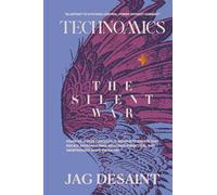 Technomics - The Silent War