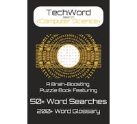TechWord Search: Computer Science Edition: Word Searches with Easy to Read Print about Computer Science, Information Technology, Cybersecurity, AI and ... gift for students, teachers, and techies.