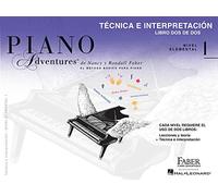 Tecnica E Interpretacion - Libro DOS de DOS - Nivel Elemental 1: Technique & Performance Level 1 Spanish Edition (Piano Adventures)