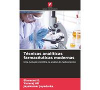 Técnicas analíticas farmacêuticas modernas: Uma evolução científica na análise de medicamentos