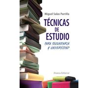 Técnicas de estudio para secundaria y universidad / Study Skills for High school and University (Libros Singulares (LS))