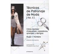 TECNICAS DE PATRONAJE DE MODA VOL 3