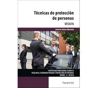 Técnicas de protección de personas (Seguridad y Medio Ambiente)