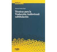 Técnicas para la Traducción Audiovisual: subtitulación (Babélcia)