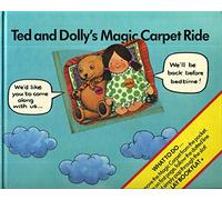 Ted and Dolly's Magic Carpet Ride (Slot Book)
