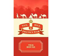 Ted, Bill and Frank's War: Empire of the Sun
