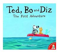 Ted, Bo and Diz: The First Adventure