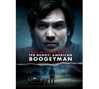 Ted Bundy: American Boogeyman