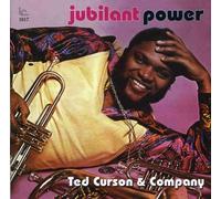 Ted Curson & Company - Ted Curson & Company - Jubilant Power