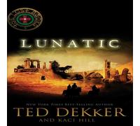 Ted Dekker A Lunatic Paperback Book Ted Dekker Multicolor