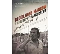 Ted Geltner Blood, Bone, and Marrow (Paperback) (US IMPORT)