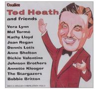 Ted Heath and Friends - Ted Heath and Friends - Decca Singles Compilation